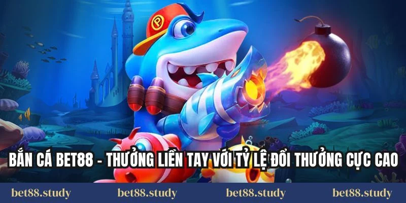 Bí Quyết Quản Lý Vốn Chơi Bắn Cá Bet88