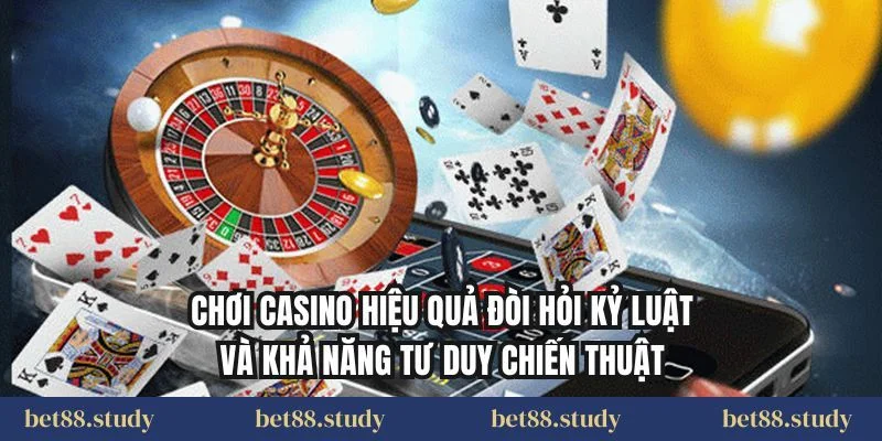 Bí Quyết Quản Lý Vốn Chơi Casino Bet88