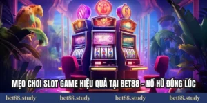 Nổ Hũ Bet88 Là Gì?