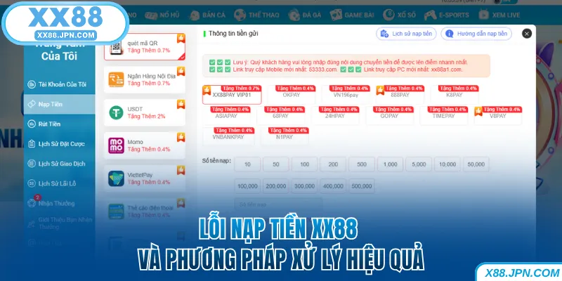 Lỗi nạp tiền XX88 và phương pháp xử lý hiệu quả